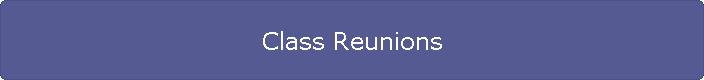 Class Reunions